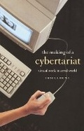 Cover: The Making of a Cybertariat - Monthly Review Press,U.S.