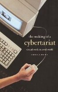 Enlarge image Cover: The Making of a Cybertariat - Monthly Review Press,U.S.