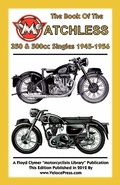 Cover: BOOK OF THE MATCHLESS 350 & 500cc SINGLES 1945-1956 - TheValueGuide