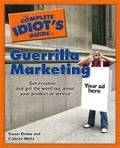 Cover: The Complete Idiot's Guide to Guerrilla Marketing - Alpha Books