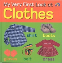 Enlarge image Cover: My Very First Look at Clothes - Two-Can Publishers