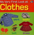 Cover: My Very First Look at Clothes - Two-Can Publishers