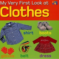 Enlarge image Cover: My Very First Look at Clothes - Two-Can Publishers
