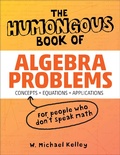 Cover: The Humongous Book of Algebra Problems - Alpha
