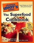 Cover: The Complete Idiot's Guide to the Superfood Cookbook - Alpha