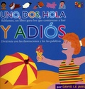 Cover: Uno, Dos, Hola y Adios - Two-Can Publishers