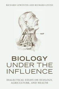 Abbildung von: Biology Under the Influence - Monthly Review Press,U.S.