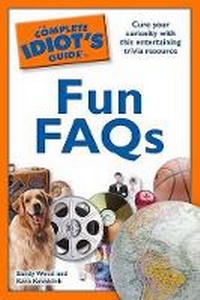 Enlarge image Cover: The Complete Idiot's Guide to Fun FAQs - Alpha