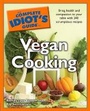 Cover: The Complete Idiot's Guide to Vegan Cooking - Alpha