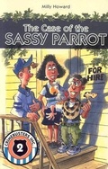 Cover: The Case of the Sassy Parrot - Journeyforth