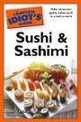 Cover: The Complete Idiot's Guide to Sushi and Sashimi - Alpha