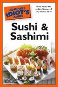 Cover: The Complete Idiot's Guide to Sushi and Sashimi - Alpha