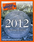 Cover: Complete Idiot's Guide to 2012 - Alpha Books