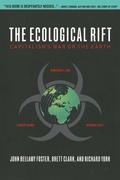 Cover: The Ecological Rift - Monthly Review Press,U.S.