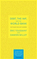 Cover: Debt, the IMF and the World Bank - Monthly Review Press,U.S.