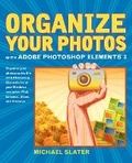 Bild: Organize Your Photos with Adobe Photoshop Elements 3 - Adobe Press,U.S.
