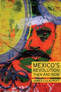Cover: Mexico's Revolution - Monthly Review Press,U.S.