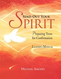 Cover: Send Out Your Spirit: Leader's Manual - Ave Maria Press