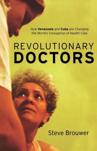 Enlarge image Cover: Revolutionary Doctors - Monthly Review Press,U.S.