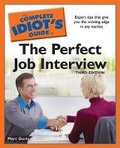 Cover: The Complete Idiot's Guide to the Perfect Job Interview - Alpha