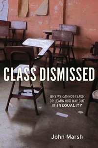 Enlarge image Cover: Class Dismissed - Monthly Review Press,U.S.