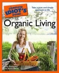 Cover: The Complete Idiot's Guide to Organic Living - Alpha