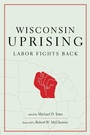 Cover: Wisconsin Uprising - Monthly Review Press,U.S.