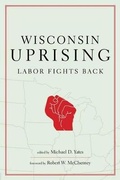 Cover: Wisconsin Uprising - Monthly Review Press,U.S.
