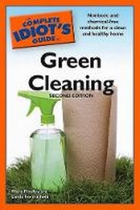 Enlarge image Cover: The Complete Idiot's Guide to Green Cleaning - Alpha
