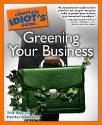 Enlarge image Cover: The Complete Idiot's Guide to Greening Your Business - Alpha