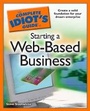 Cover: The Complete Idiot's Guide to Starting a Web-Based Business - Alpha