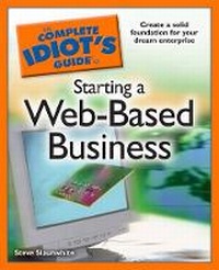 Enlarge image Cover: The Complete Idiot's Guide to Starting a Web-Based Business - Alpha