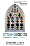 Cover: Strange Gods - Ave Maria Press