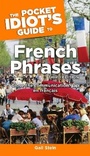 Cover: The Pocket Idiot's Guide to French Phrases, 3rd Edition - Alpha