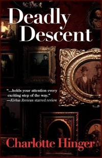 Enlarge image Cover: Deadly Descent - Poisoned Pen Press