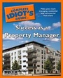 Cover: The Complete Idiot's Guide to Success as a Property Manager - Alpha Books