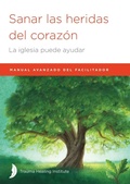 Cover: Sanar las heridas del coraz?n - American Bible Society