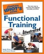 Cover: The Complete Idiot's Guide to Functional Training Illustrated - Alpha