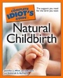 Cover: The Complete Idiot's Guide to Natural Childbirth - Alpha