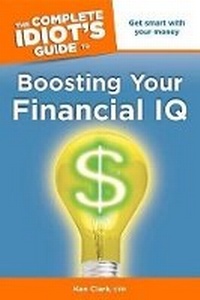 Enlarge image Cover: The Complete Idiot's Guide to Boosting Your Financial IQ - Alpha