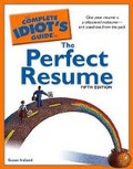 Cover: The Complete Idiot's Guide to the Perfect Resume, 5th Edition - Alpha