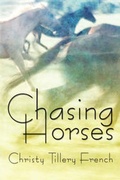 Cover: Chasing Horses - Publish America