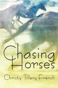 Enlarge image Cover: Chasing Horses - Publish America