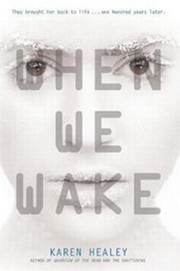 Enlarge image Cover: When We Wake - Little, Brown & Company