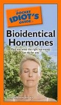 Cover: The Pocket Idiot's Guide to Bioidentical Hormones - Alpha