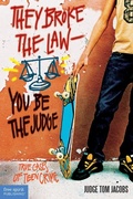 Cover: They Broke the Law-You Be the Judge - Free Spirit Publishing Inc.,U.S.