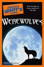 Cover: Complete Idiot's Guide to Werewolves - Alpha Books