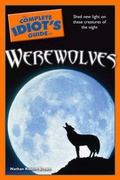 Cover: Complete Idiot's Guide to Werewolves - Alpha Books