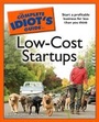 Cover: The Complete Idiot's Guide to Low-Cost Startups - Alpha