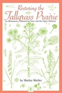 Cover: Restoring the Tallgrass Prairie - University Of Iowa Press